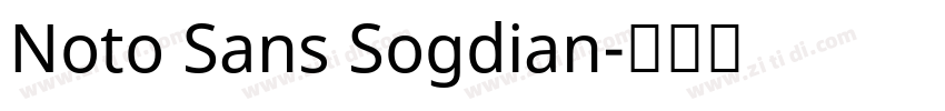 Noto Sans Sogdian字体转换